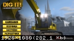 DIG IT! - A Digger Simulator (2014) (RePack от Let'sPlay) PC