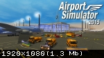 Airport Simulator 2015 (2015/Лицензия) PC