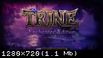 Trine: Enchanted Edition (2014) PC