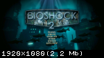 BioShock Remastered: Collection (2016) (RePack от xatab) PC