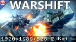 Warshift (2016) (RePack от Pioneer) PC