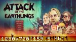 Attack of the Earthlings (2018) (RePack от FitGirl) PC