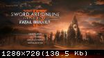 Sword Art Online: Fatal Bullet - Deluxe Edition (2018) (RePack от FitGirl) PC