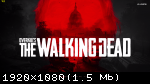 Overkill's The Walking Dead (2018) (RePack от R.G. Механики) PC