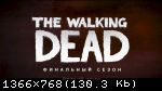 The Walking Dead: The Final Season - Episode 1-4 (2018) (RePack от SpaceX) PC