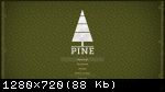 Pine (2019) (RePack от FitGirl) PC