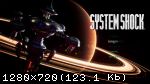 System Shock Remake (2023) (RePack от Chovka) PC