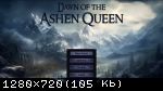 Dawn of the Ashen Queen