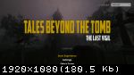 Tales Beyond The Tomb: The Last Vigil